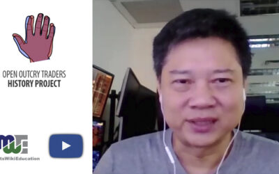 ANDY TAN: OPEN OUTCRY TRADERS HISTORY PROJECT